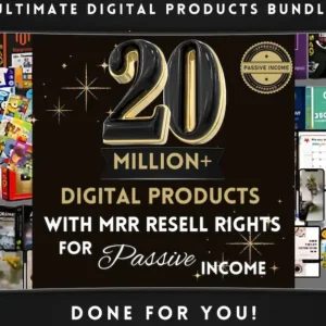 20+ Million Digital Products Bundle Resell MRR PLR, Digital Downloads, Passive Income, Luxury Reel, AI Prompt, Faceless Social Media